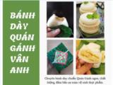Tìm đại lý, nhà phân phối bánh dày quán gánh vân anh