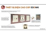 Cần tìm đại lý phân phối thiết bị điện cao cấp edenki