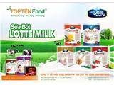 Sữa lotte milk tìm đại lý, nhà phân phối top ten food