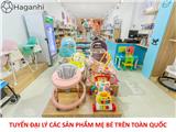 Tuyển đại lý, nhà phân phối trên toàn quốc các sản phẩm mẹ bé