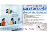 Tìm đại lý ủy quyền chính thức fpt telecom
