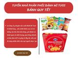 Tuyển nhà phân phối bánh mì tươi và bánh quy