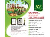 Thái thành foods - tìm đối tác đại lý phân phối độc quyền trên toàn quốc 